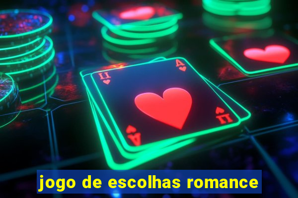 jogo de escolhas romance